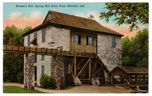 Load image into Gallery viewer, Spring Mill State Park, Mitchell, USA - Hamer&#39;s Mill Vintage Original Postcard # 4709 - Post Marked September 9, 1964
