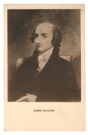 Albert Gallatin - US Secretary Treasury under Thomas Jefferson Vintage Original Postcard # 4732 - New, 1940's