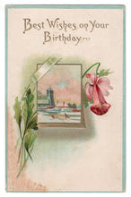 Load image into Gallery viewer, Best Wishes On Your Birthday Vintage Original Postcard # 4554 - Early 1900&#39;s
