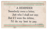 A Reminder Vintage Original Postcard # 4576 - Post Marked April 1913