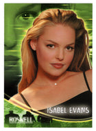 Isabel Evans (Trading Card) Roswell Season 1 - 2000 Inkworks # 4 - Mint