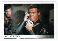 Steve is at Sea Helping Dr. Craig (Trading Card) Six Million Dollar Man Seasons One and Two - 2004 Rittenhouse Archives # 45 - Mint