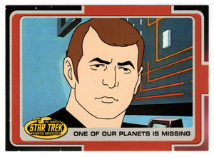 One of Our Planets is Missing (Trading Card) Star Trek Complete Animated Adventures - 2003 Rittenhouse Archives # 22 - Mint