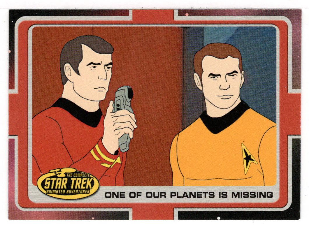 One of Our Planets is Missing (Trading Card) Star Trek Complete Animated Adventures - 2003 Rittenhouse Archives # 23 - Mint