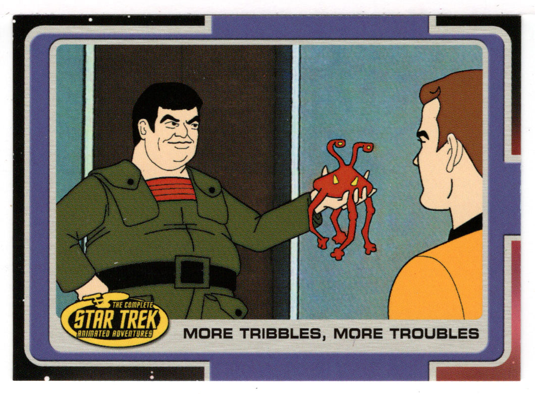 More Tribbles, More Troubles (Trading Card) Star Trek Complete Animated Adventures - 2003 Rittenhouse Archives # 40 - Mint