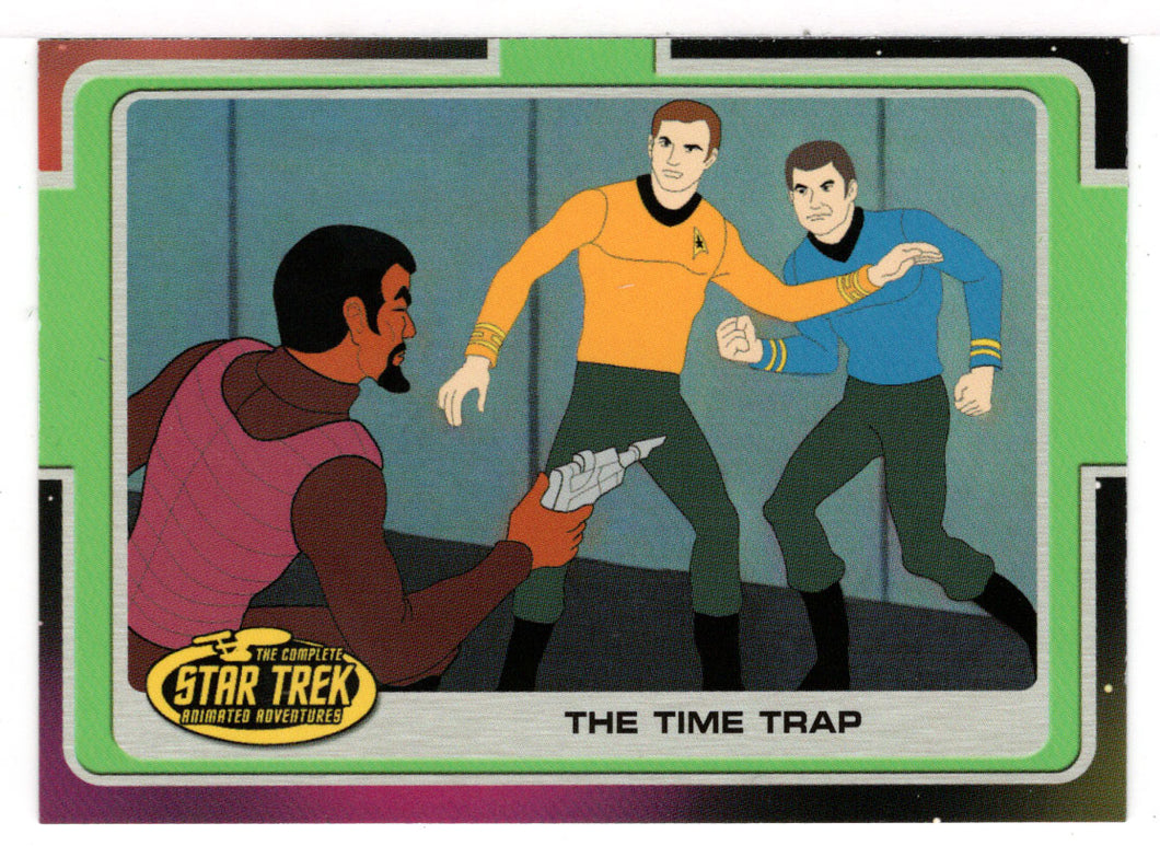 The Time Trap (Trading Card) Star Trek Complete Animated Adventures - 2003 Rittenhouse Archives # 107 - Mint