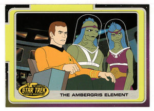 The Ambergris Element (Trading Card) Star Trek Complete Animated Adventures - 2003 Rittenhouse Archives # 117 - Mint