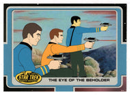 The Eye of the Beholder (Trading Card) Star Trek Complete Animated Adventures - 2003 Rittenhouse Archives # 128 - Mint