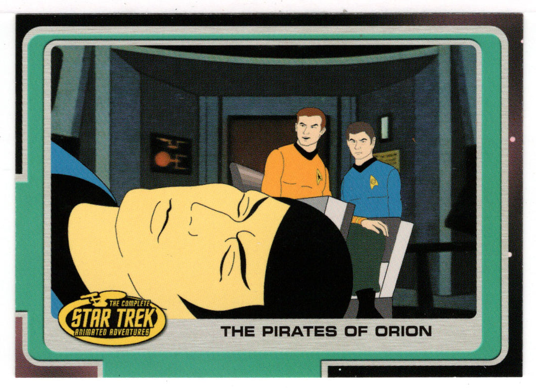 The Pirates of Orion (Trading Card) Star Trek Complete Animated Adventures - 2003 Rittenhouse Archives # 147 - Mint