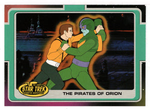 The Pirates of Orion (Trading Card) Star Trek Complete Animated Adventures - 2003 Rittenhouse Archives # 152 - Mint