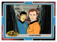 Albatross (Trading Card) Star Trek Complete Animated Adventures - 2003 Rittenhouse Archives # 176 - Mint
