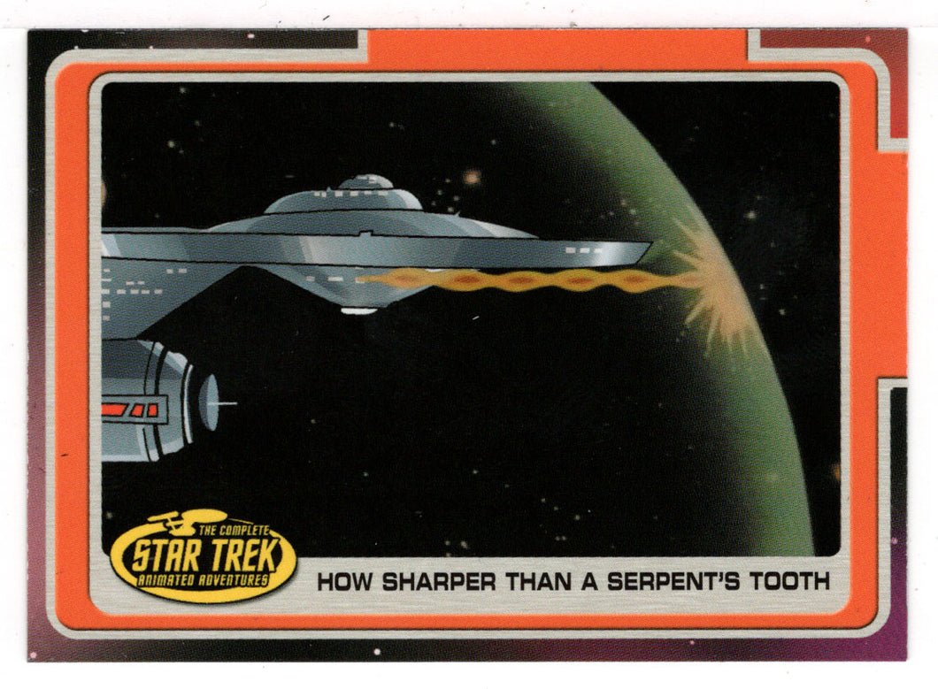 How Sharper Than A Serpent's Tooth (Trading Card) Star Trek Complete Animated Adventures - 2003 Rittenhouse Archives # 187 - Mint