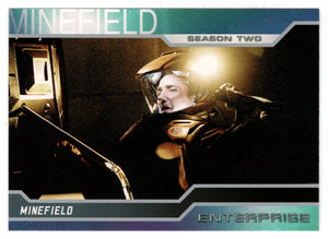 Captain Archer Wanted to get Better Acquainted (Trading Card) Star Trek Enterprise - Season Two - 2003 Rittenhouse Archives # 91 - Mint