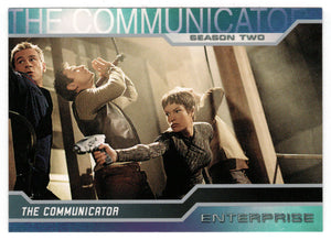 When the Enterprise Crew Picked up Word (Trading Card) Star Trek Enterprise - Season Two - 2003 Rittenhouse Archives # 108 - Mint