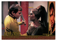 I Don't Know What Came Over Me - Day of the Dove (Trading Card) Star Trek The Original Series - Season 3 Behind-the-Scenes - 1999 Skybox # 132 - Mint