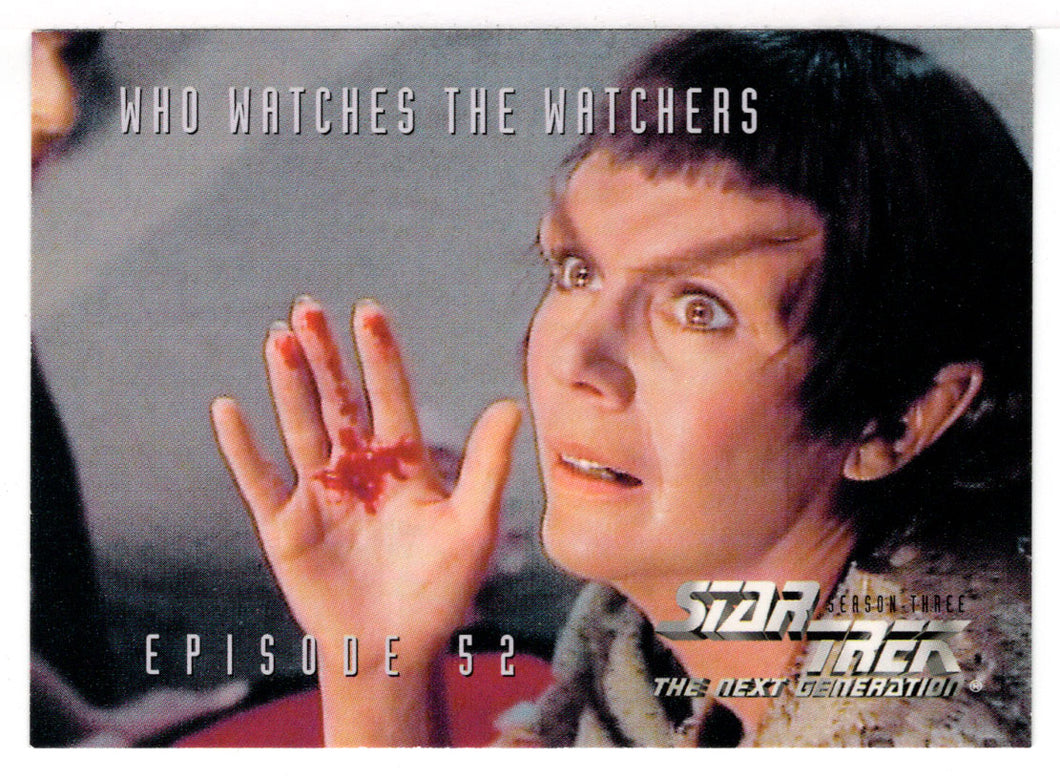 Who Watches the Watchers - Episode 52 (Trading Card) Star Trek The Next Generation - Season Three - 1995 Skybox # 243 - Mint