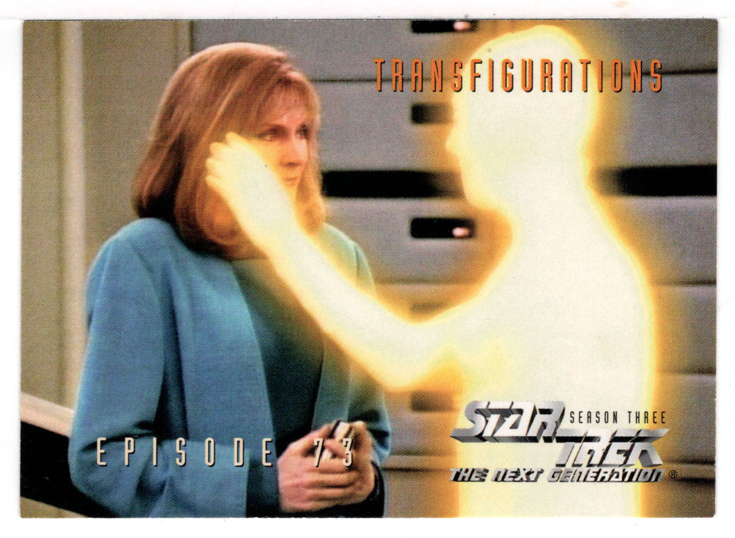 Transfigurations - Episode 73 (Trading Card) Star Trek The Next Generation - Season Three - 1995 Skybox # 306 - Mint