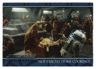 Not Exactly Home Cooking - Star Wars - Attack of the Clones - 2002 Topps # 45 - Mint