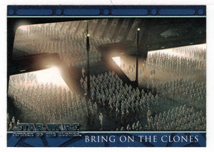 Bring on the Clones - Star Wars - Attack of the Clones - 2002 Topps # 54 - Mint