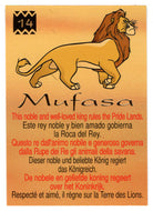 Mufasa - This noble and well-loved king rules the Pride Lands (Trading Card) The Lion King - 1995 Panini # 14 - Mint