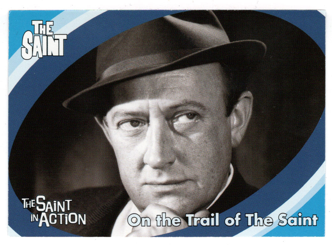 On the Trail of The Saint (Trading Card) The Very Best of The Saint - 2003 Cards Inc # 9 - Mint