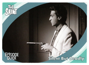 Silent But Deadly (Trading Card) The Very Best of The Saint - 2003 Cards Inc # 14 - Mint