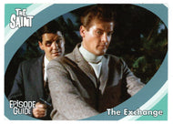 The Exchange (Trading Card) The Very Best of The Saint - 2003 Cards Inc # 26 - Mint
