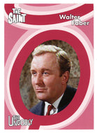 Walter Faber (Robert Hardy) (Trading Card) The Very Best of The Saint - 2003 Cards Inc # 50 - Mint