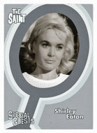 Shirley Eaton (Special Guests) (Kate O'Mara) (Trading Card) The Very Best of The Saint - 2003 Cards Inc # 56 - Mint