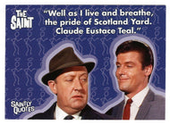 Well as I Live and Breathe (Quotes) (Trading Card) The Very Best of The Saint - 2003 Cards Inc # 79 - Mint
