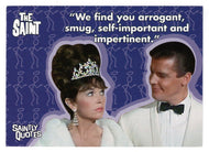 We find you Arrogant, Smug, Self-important (Quotes) (Trading Card) The Very Best of The Saint - 2003 Cards Inc # 80 - Mint