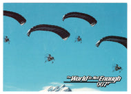Parahawk Assault (Trading Card) James Bond - The World Is Not Enough - 1999 Inkworks # 24 - Mint