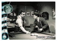 While Playing the Game (Trading Card) Twilight Zone - Shadows and Substance - 2002 Rittenhouse Archives # 153 - Mint