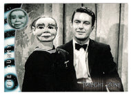 You're Watching a Ventriloquist (Trading Card) Twilight Zone - Shadows and Substance - 2002 Rittenhouse Archives # 157 - Mint