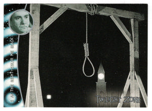 When 9:00 a.m. Arrives (Trading Card) Twilight Zone - Shadows and Substance - 2002 Rittenhouse Archives # 166 - Mint