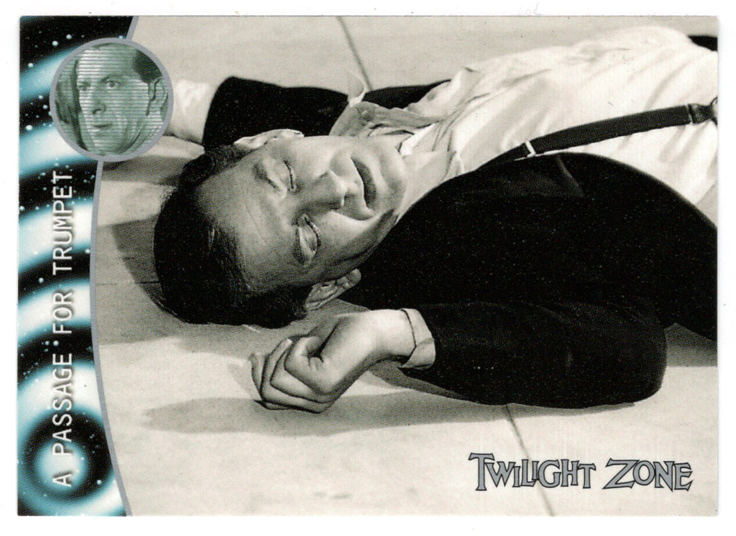 Suddenly, Joey Hears a Beautiful Trumpet (Trading Card) Twilight Zone - Shadows and Substance - 2002 Rittenhouse Archives # 178 - Mint