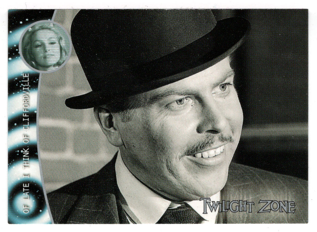 Within Moments of Arriving in Town (Trading Card) Twilight Zone - Shadows and Substance - 2002 Rittenhouse Archives # 185 - Mint