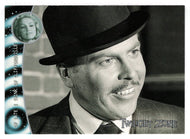 Within Moments of Arriving in Town (Trading Card) Twilight Zone - Shadows and Substance - 2002 Rittenhouse Archives # 185 - Mint