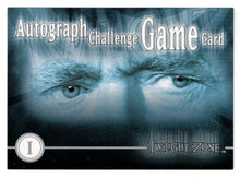 Load image into Gallery viewer, Autograph Challenge Game &#39;I&#39; (Trading Card) Twilight Zone - The Next Dimension - 2000 Rittenhouse Archives # I - Mint
