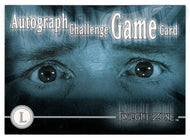 Autograph Challenge Game 'L' (Trading Card) Twilight Zone - The Next Dimension - 2000 Rittenhouse Archives # L - Mint