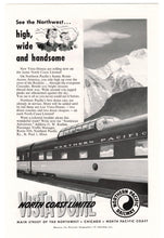 Load image into Gallery viewer, Vista Dome - Northern Pacific Railway Vintage Ad - (See the Northwest) # 122 - 1960's
