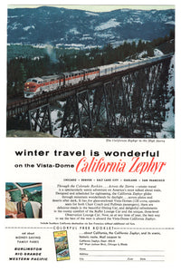 California Zephyr Vista Dome Railway Vintage Ad - (In The High Sierra) # 222 - 1960's
