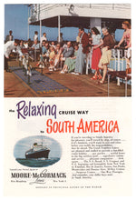 Load image into Gallery viewer, Moore-McCormack Cruise Lines Vintage Ad - (Relaxing to South America) # 341 - 1960&#39;s
