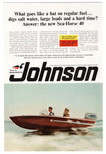 Load image into Gallery viewer, Johnson Outboard Motors Seahorse 40 - Vintage Ad - (First in Dependability) # 374 - 1960&#39;s
