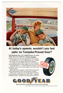 Good Year Tires - Vintage Ad - (Turnpike-Proved) #  524 - 1960's