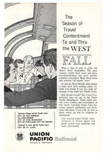 Load image into Gallery viewer, Union Pacific Railroad Vintage Ad - (The West) # 624 - 1960&#39;s
