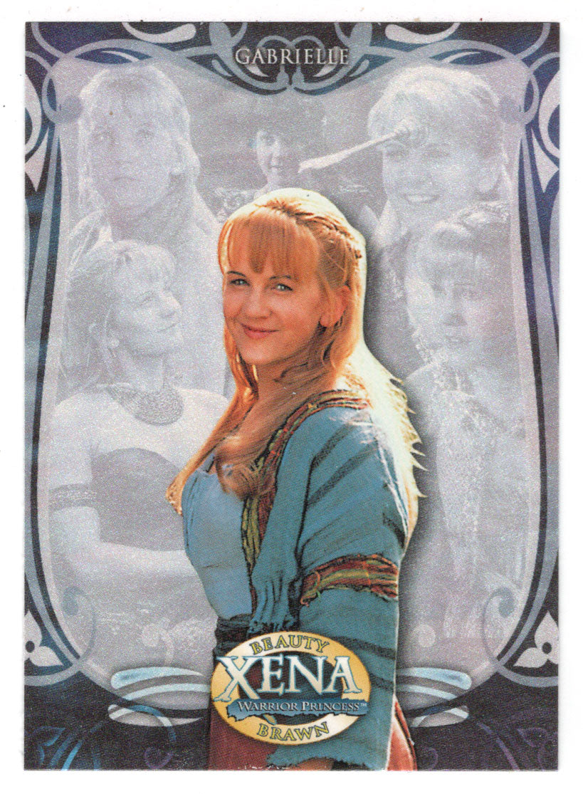 Gabrielle - Life in Poteidaia was Excruciatingly Dull... (Trading Card) Xena Warrior Princess Beauty & Brawn - 2002 Rittenhouse Archives # 10 - Mint