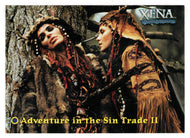 Adventure in the Sin Trade II (Trading Card) Xena Warrior Princess Season Four & Five - 2001 Rittenhouse Archives # 3 - Mint