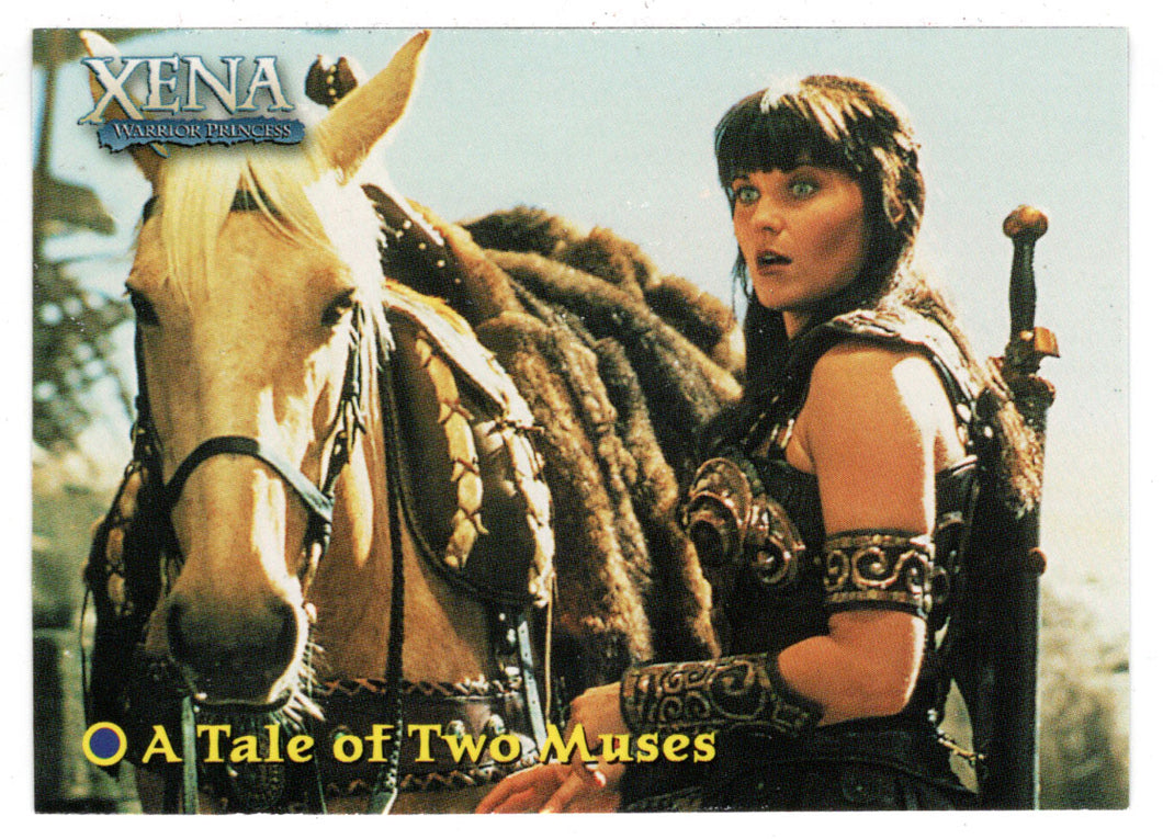 A Tale of Two Muses (Trading Card) Xena Warrior Princess Season Four & Five - 2001 Rittenhouse Archives # 7 - Mint
