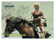 Eternal Bonds (Trading Card) Xena Warrior Princess Season Four & Five - 2001 Rittenhouse Archives # 36 - Mint